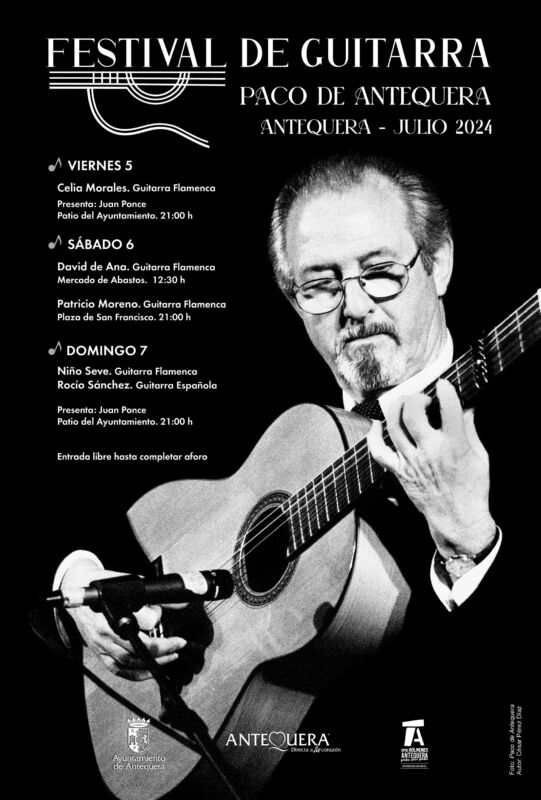 Festival de Guitarra "Paco de Antequera". Días 5, 6 y 7 de julio de 2024