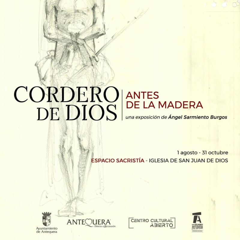 Cartel de la Exposición "Cordero de Dios" de Ángel Sarmiento Burgos. Del 1 de agosto al 31 de octubre.