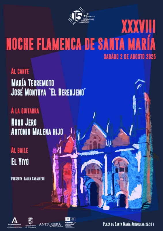 XXXVIII Noche Flamenca de Santa María. Sábado 2 de agosto de 2025