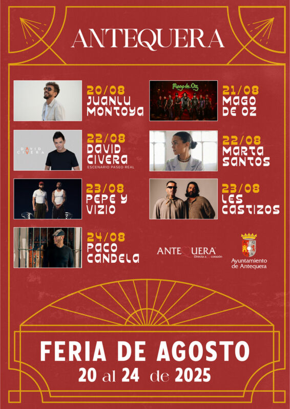Juanlu Montoya, Mägo de Oz, David Civera, Marta Santos, Pepe y Vizio, Les Castizos y Paco Candela encabezan el cartel musical de la Real Feria de Agosto de Antequera 2025