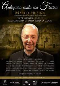 Antequera canta con Frisina. 29 de agosto a las 21:00 h en la Real Colegiata de Santa María la Mayor