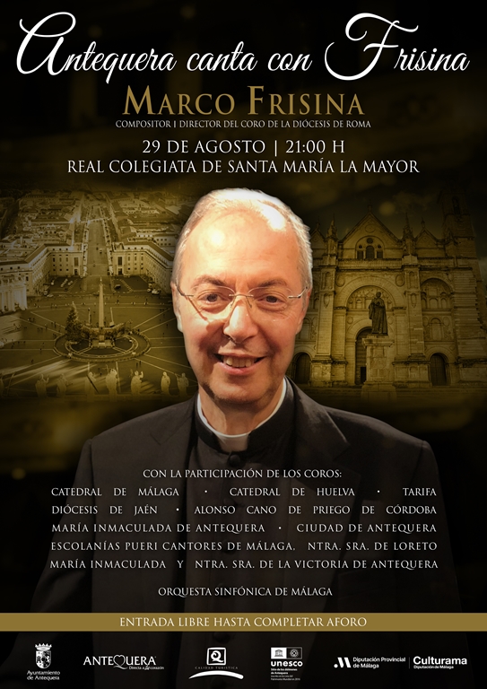 Antequera canta con Frisina. 29 de agosto a las 21:00 h en la Real Colegiata de Santa María la Mayor