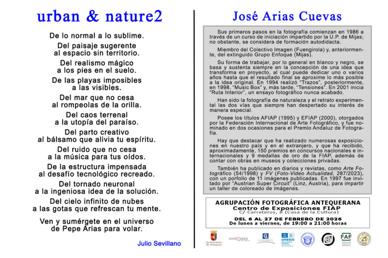 Exposición fotográfica urban & nature2 de José Arias Cuevas
