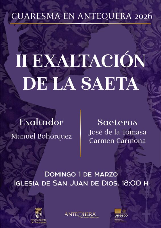 II Esaltación de la Saeta. Cuaresma Antequera 2026